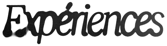 Expériences